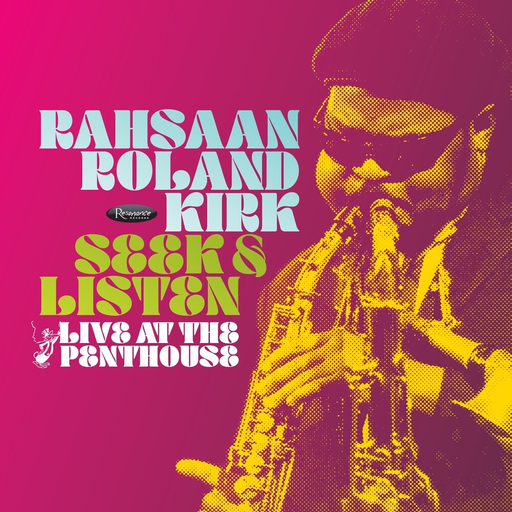 Rahsaan Kirk  Roland- Seek & Listen: Live At The Penthouse [RSD Black Friday 2025] - VINYL