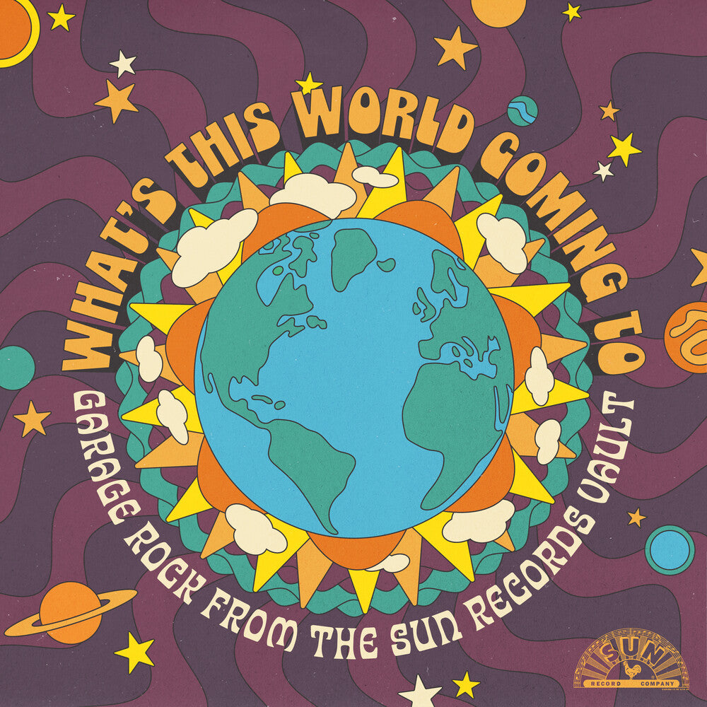 Various Artists- What's This World Coming To: Garage Rock From The Sun Records Vault [RSD Black Friday 2025] - VINYL