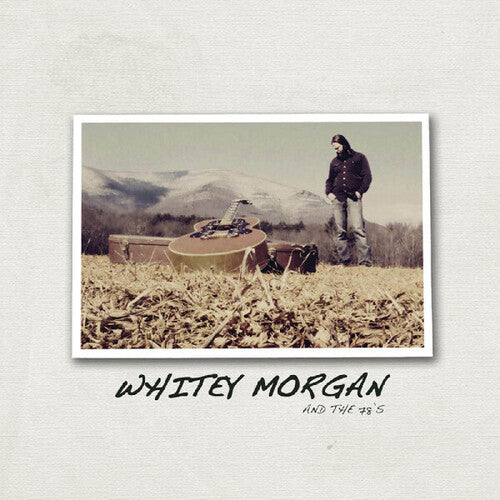 Whitey Morgan & the 78's- Whitey Morgan & The 78's - VINYL