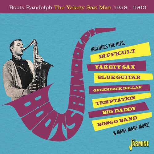 Boots Randolph: The Yakety Sax Man, 1958-1962  \ CD