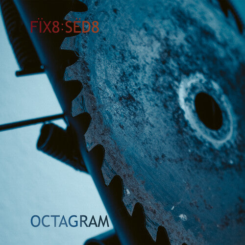 Fix8:Sed8: Octagram  \ CD