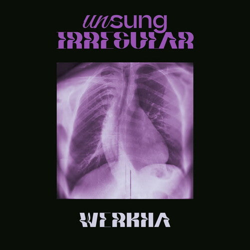 Werkha- Unsung Irregular - VINYL