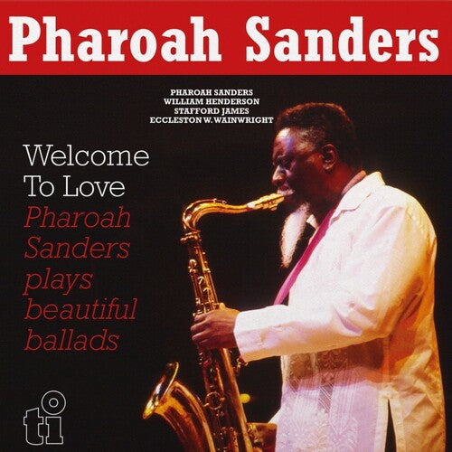 Pharoah Sanders- Welcome To Love - VINYL