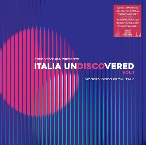 Various Artists- Fred Ventura Presents Italia Undiscovered, Vol. 1: Modern Disco From Italy - VINYL