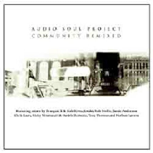 Audio Soul Project: Community Remixed  \ CD