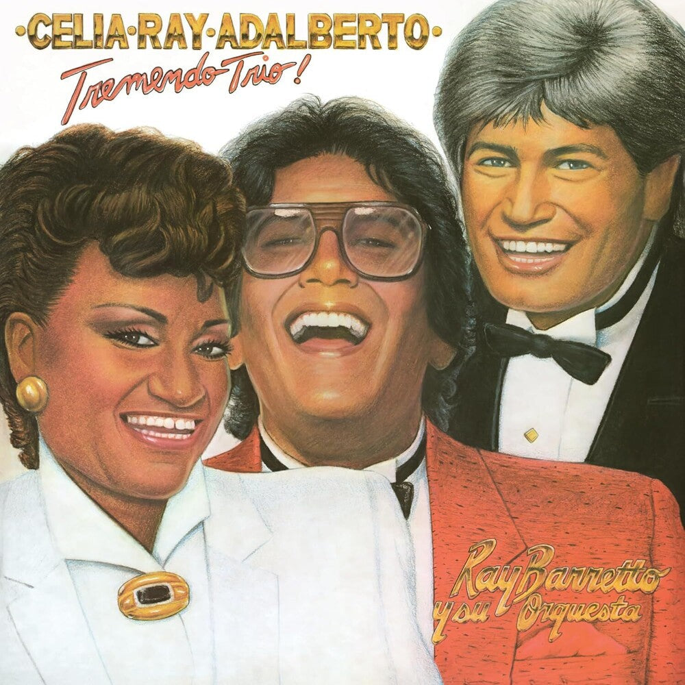 Celia Cruz, Ray Barretto & Adalberto Santiago- Tremendo Trio! (Remastered 2025) -  [180g LP] - VINYL