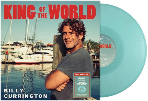 Billy Currington: King Of The World   (Ocean Blue) \ LP