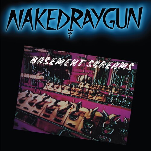 Naked Raygun- Basement Screams - Blue - VINYL