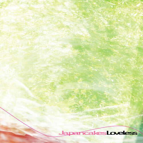 Japancakes- Loveless - Pink - VINYL