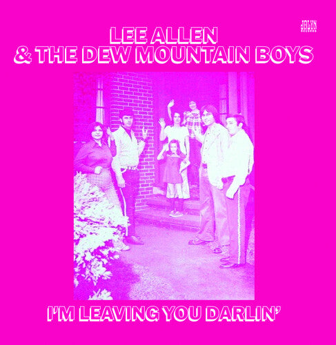 Allen, Lee / Dew Mountain Boys: I'm Leaving You Darlin'  \ CD