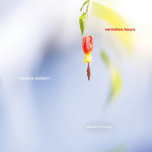 Dalibert, Melanine / Sylvian, David: Vermilion Hours  \ CD