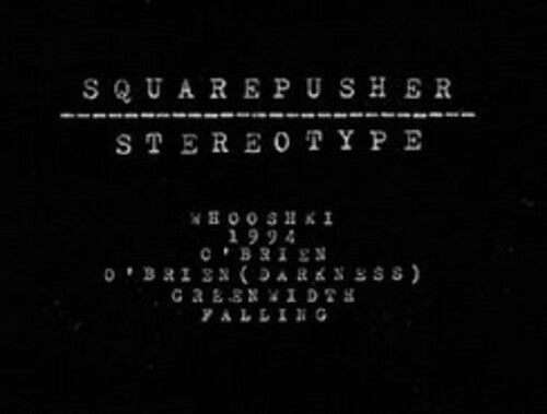 Squarepusher: Stereotype  \ CD