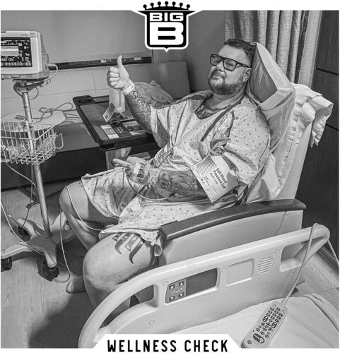 Big B: Wellness Check \ LP