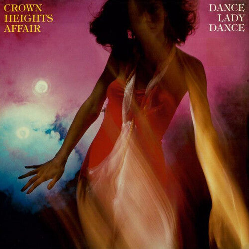 Crown Heights Affair- Dance Lady Dance - VINYL