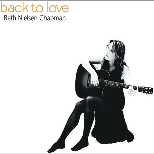 Beth Nielsen Chapman: Back To Love  \ CD