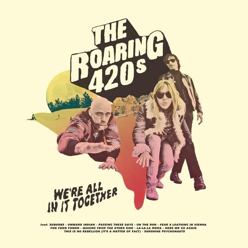 Roaring 420s- We're All In It Together - VINYL