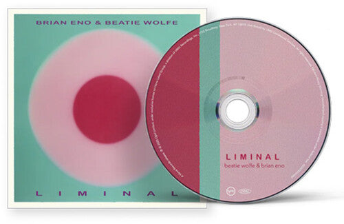 Brian Eno & Beatie Wolfe: Liminal  \ CD