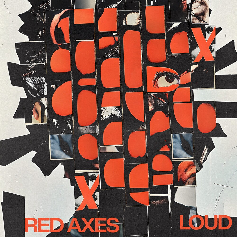 Red Axes- Loud - VINYL