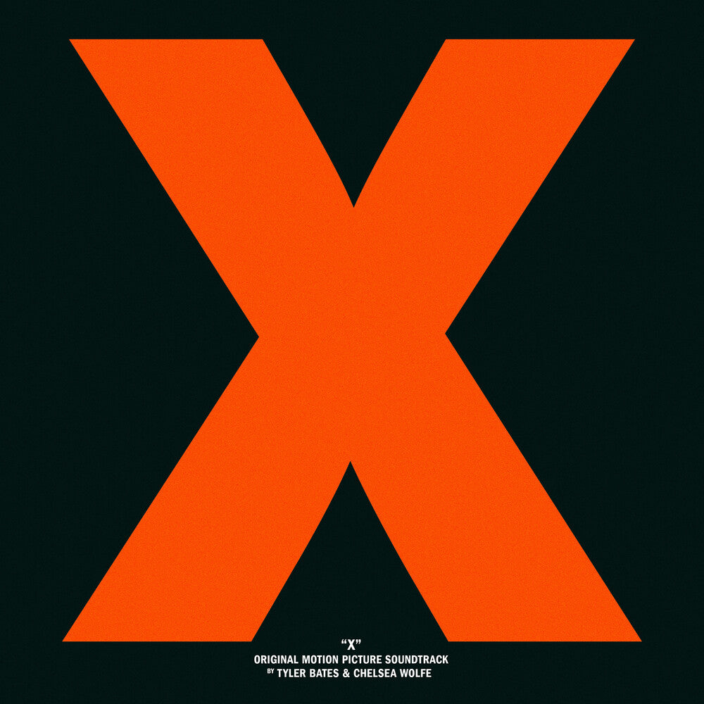 Tyler Bates  / Wolfe,Chelsea- X - O.S.T. - VINYL