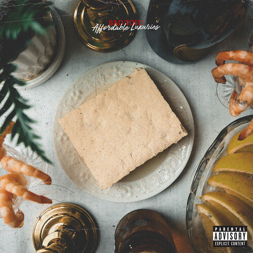 Bad Tofu: Affordable Luxuries \ LP