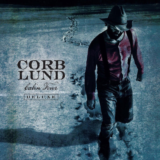 Corb Lund- Cabin Fever [Deluxe] - VINYL