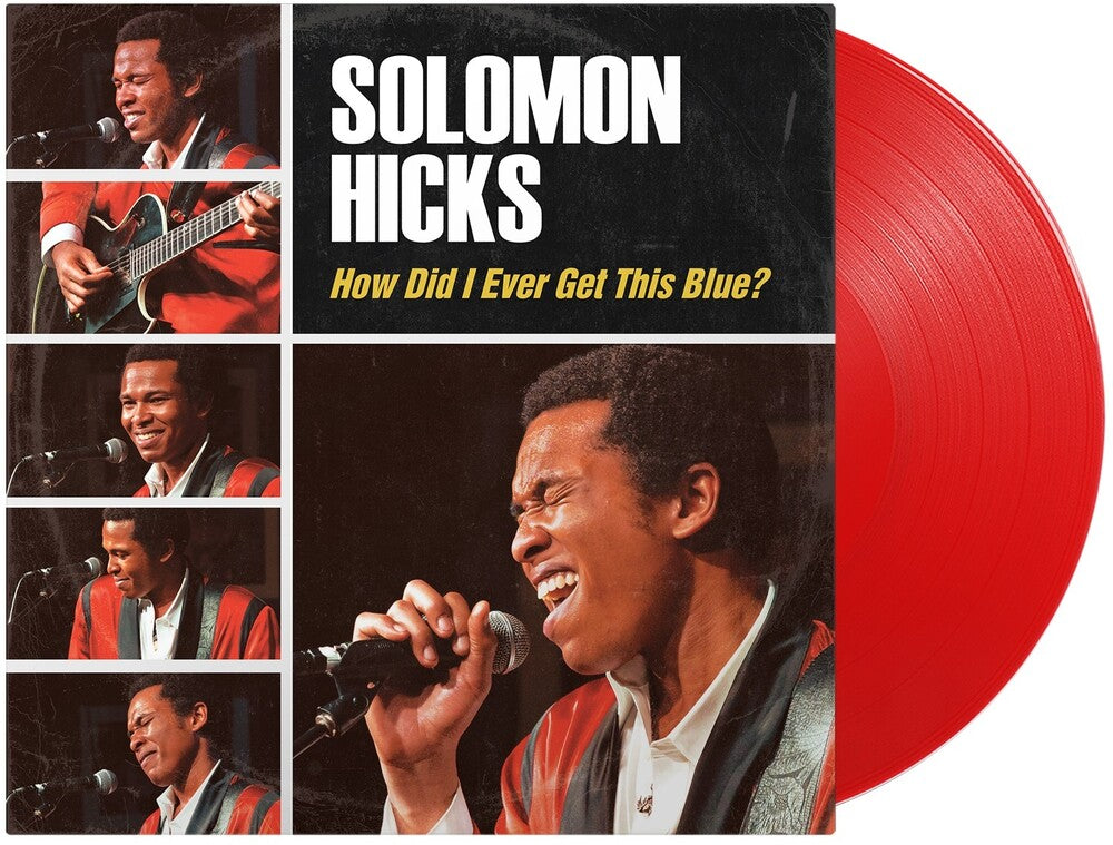 Hicks, Solomon- How Did I Ever Get This Blue - VINYL