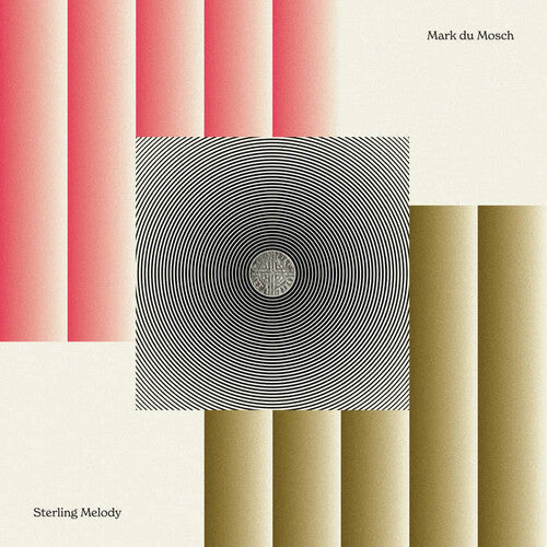 Mark Du Mosch: Sterling Melody \ LP