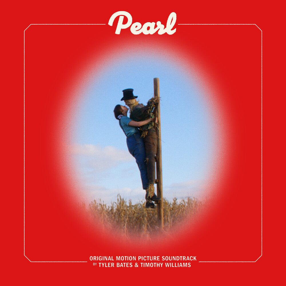 Tyler Bates  / Williams,Timothy- Pearl - O.S.T. - VINYL