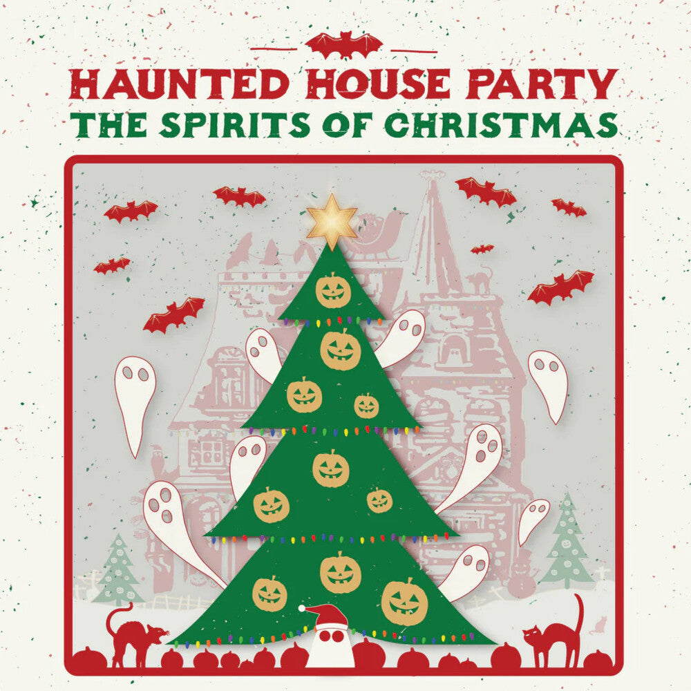 Haunted House Party- Spirits Of Christmas [180 Gram] - VINYL