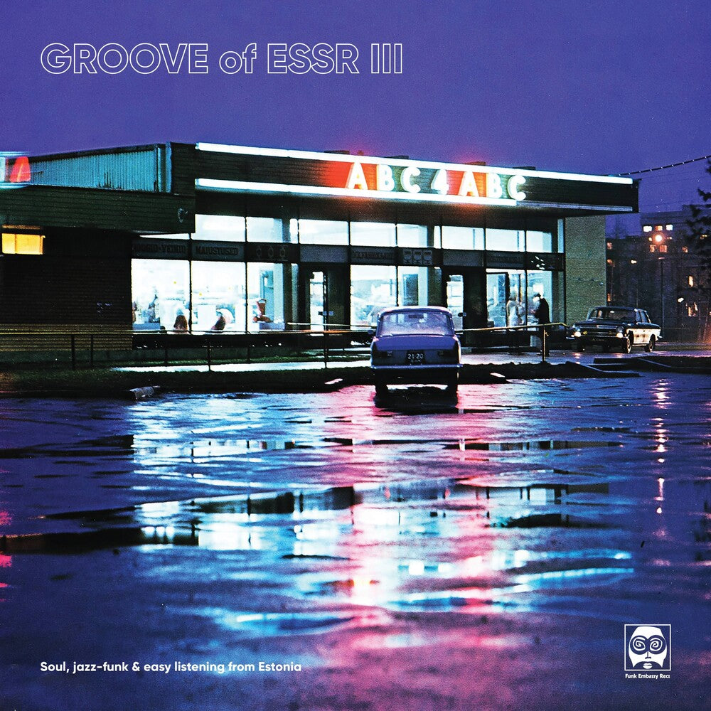 Groove of Essr III: Soul, Jazz-Funk & Easy / Var- Groove Of ESSR III: Soul, Jazz-funk & Easy Listening From Estonia (Various Artists) - VINYL