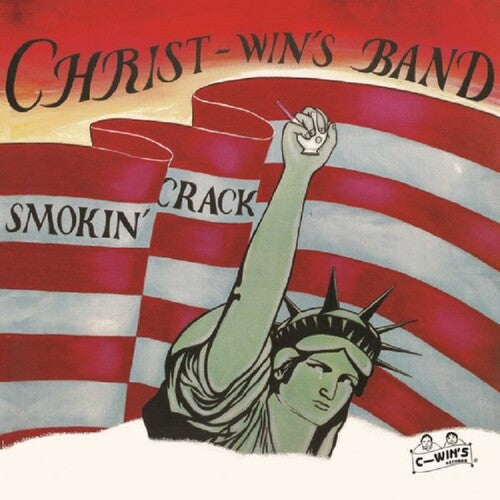 Christ-Win's Band: Smokin' Crack \ LP