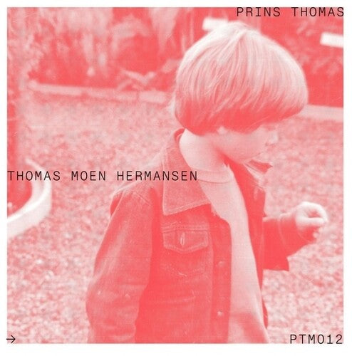 Prins Thomas: Thomas Moen Hermansen  \ CD