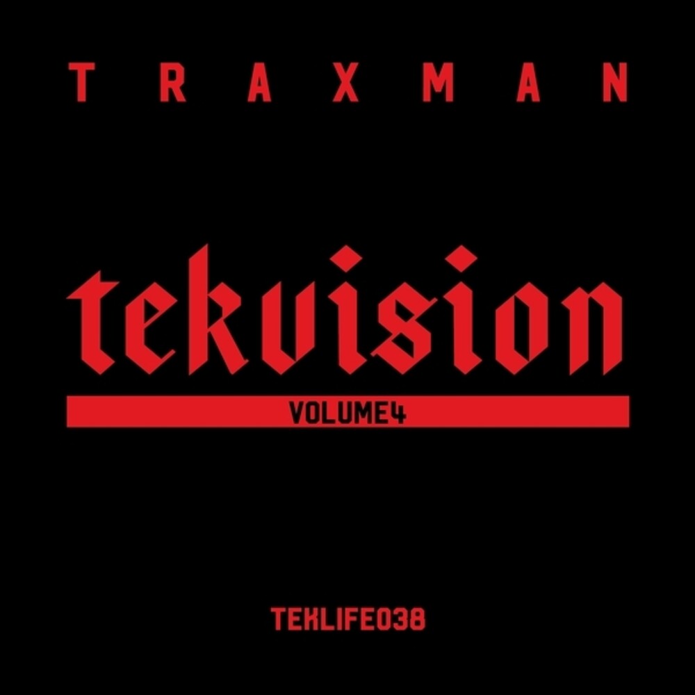 Traxman- Tekvision Volume 4 - VINYL
