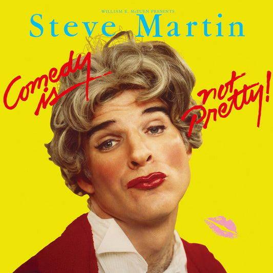 Steve Martin- Comedy Is Not Pretty (SYEOR 2026) [Limited Edition] - VINYL