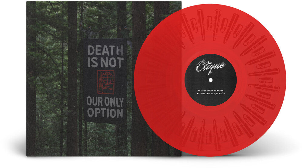Clique- Death Is Not Our Only Option [Clear Vinyl] (Red) - VINYL