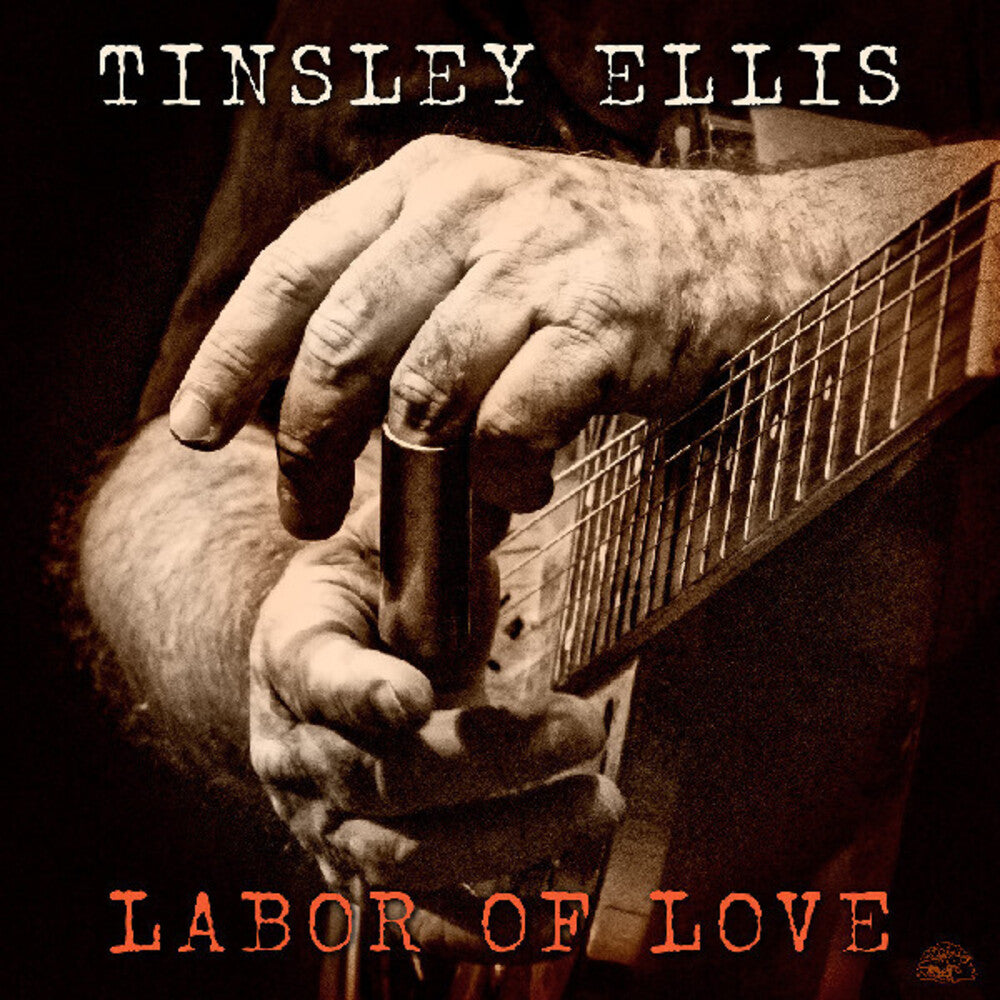 Tinsley Ellis- Labor Of Love [Colored Vinyl] (Pech) - VINYL