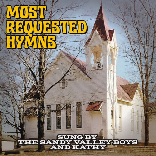 Sandy Valley Boys: Most Requested Hymns Sung by The Sandy Valley Boys & Kathy  \ CD