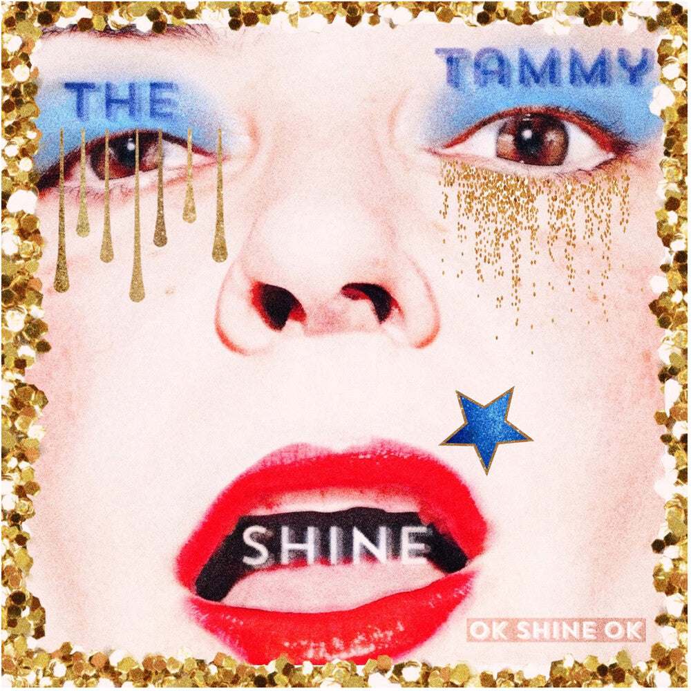 Tammy Shine- Ok Shine Ok - VINYL