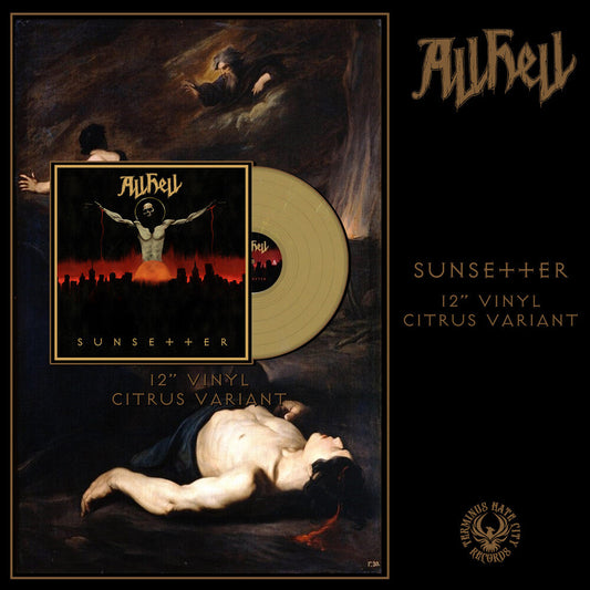 All Hell- Sunsetter - VINYL