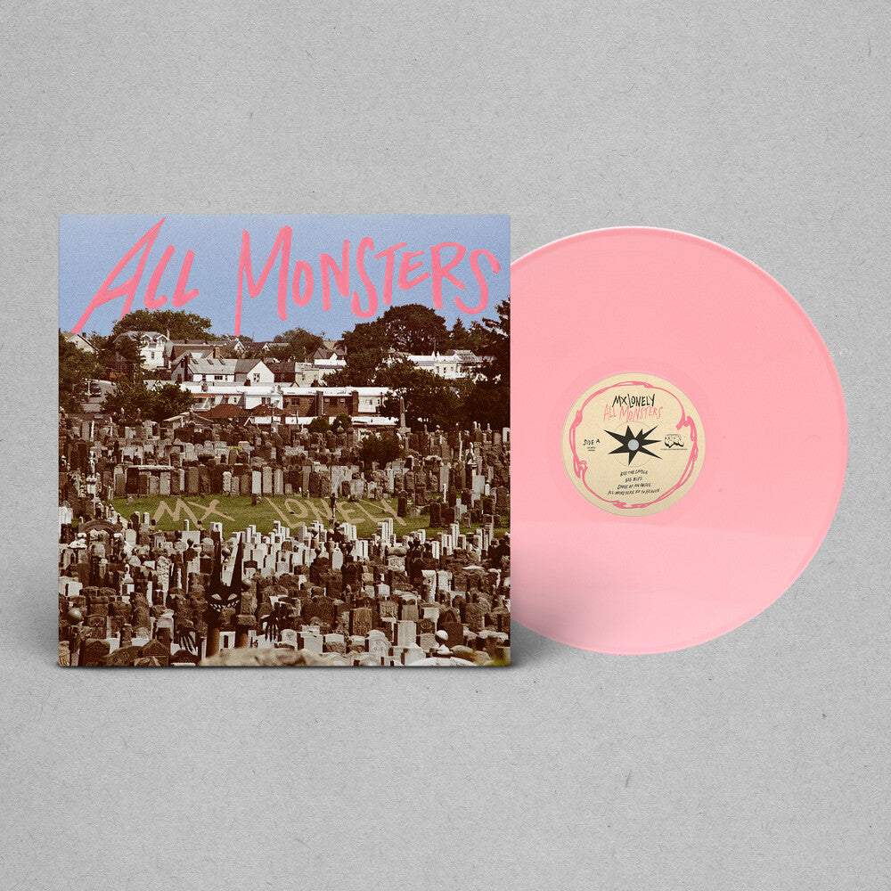 MX Lonely- All Monsters - Pink - VINYL