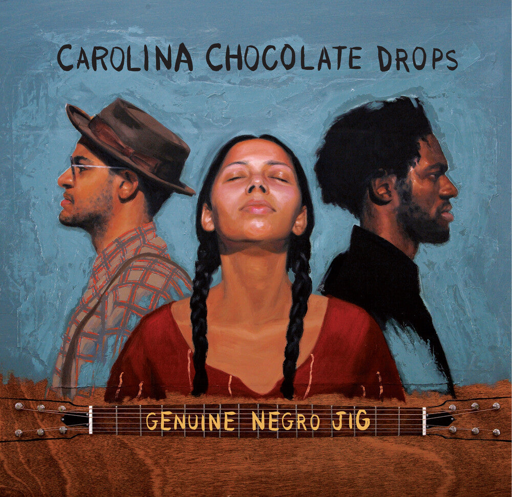 Carolina Chocolate Drops- Genuine Negro Jig (15th Anniversary Edition) - VINYL