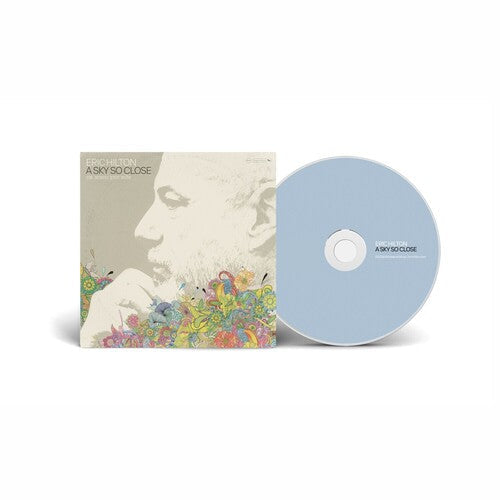 Eric Hilton: A Sky So Close  \ CD