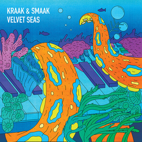Kraak & Smaak: Velvet Seas  \ CD