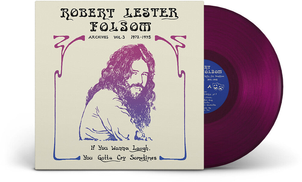 Robert Lester Folsom- If You Wanna Laugh, You Gotta Cry Sometimes: Archives Vol. 3, 1972-1975 [Colored Vinyl] - VINYL