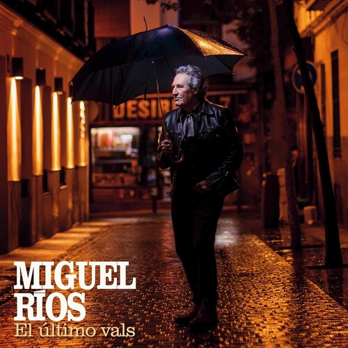 Miguel Rios: El Ultimo Vals - VINYL