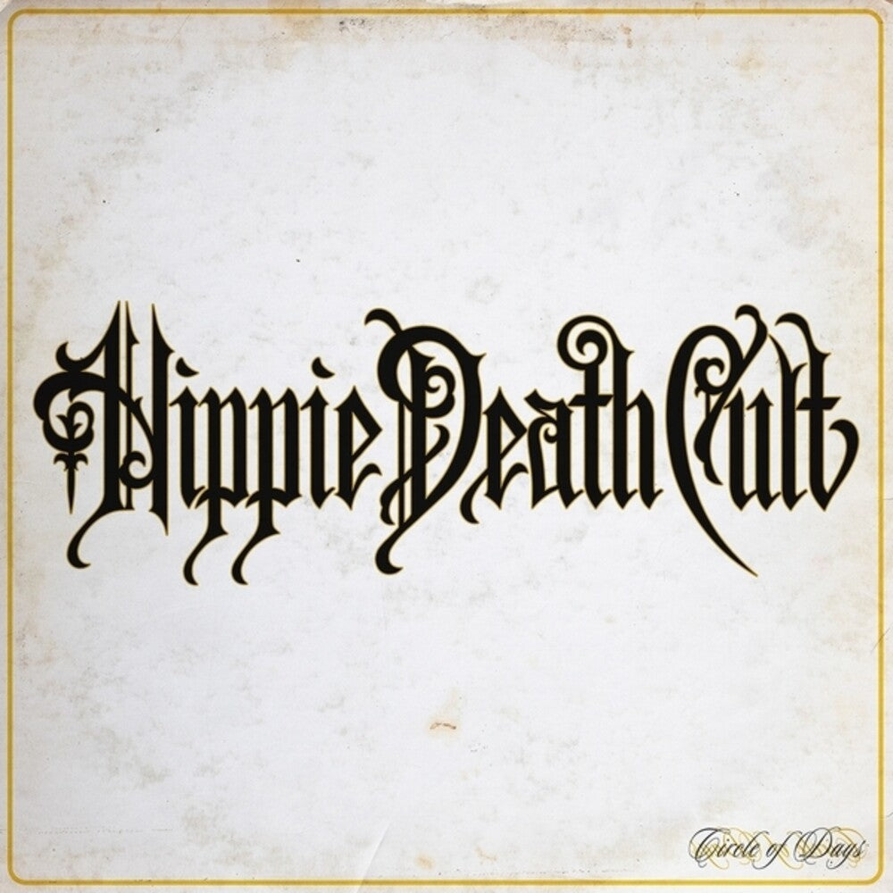 Hippie Death Cult- Circle Of Days (Blk) [Colored Vinyl] (Ylw) - VINYL