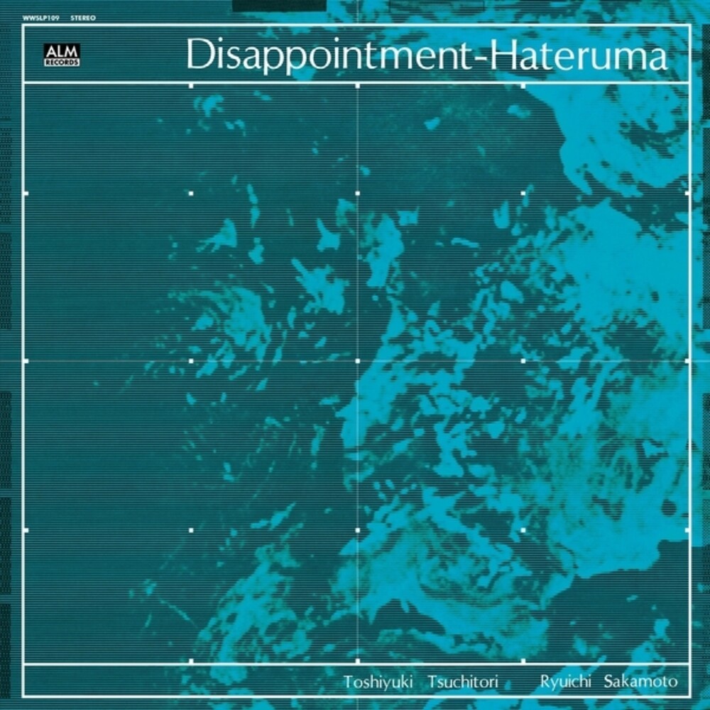 Toshiyuki Tsuchitori / Sakamoto,Ryuichi- Disappointment-Hateruma - VINYL