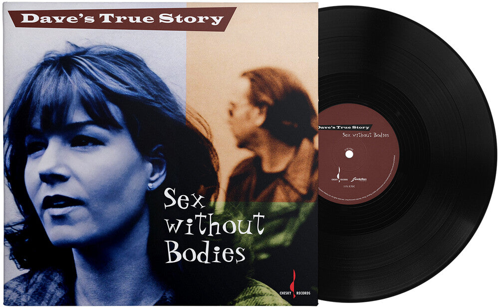 Dave's True Story- Sex Without Bodies [180 Gram] - VINYL