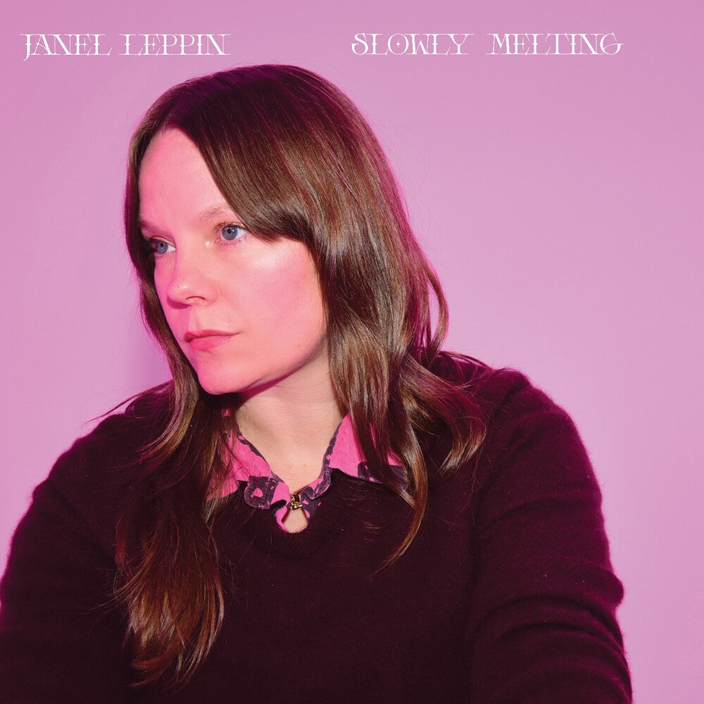 Janel Leppin- Slowly Melting [Limited Edition] - VINYL