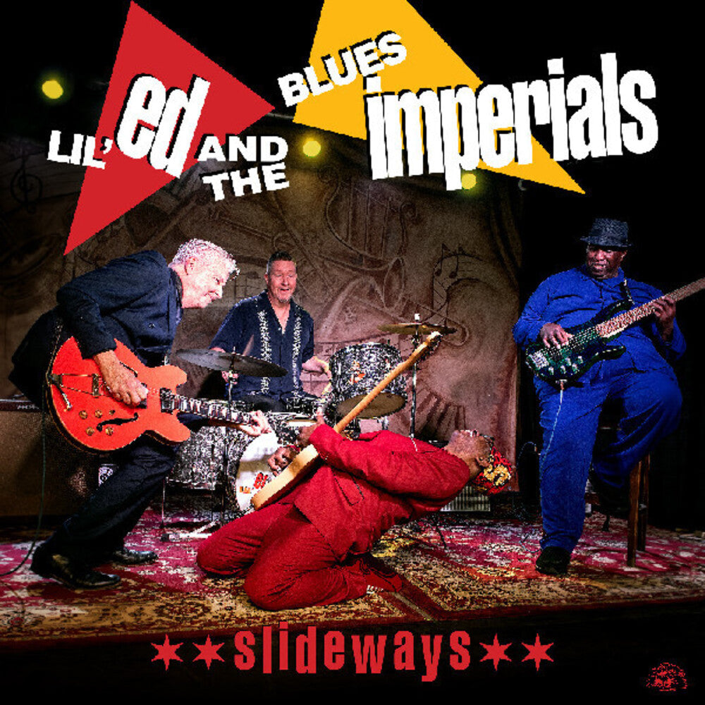 Lil Ed / Blues Imperials- Slideways [Clear Vinyl] (Red) - VINYL